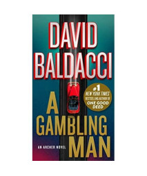 A Gambling Man (An Archer Novel, 2)