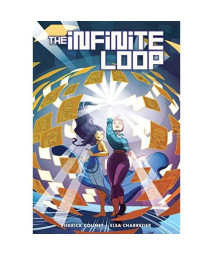 The Infinite Loop, Vol. 1 Deluxe Edition