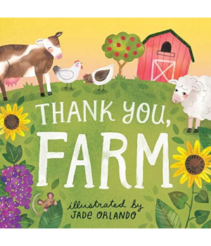 Thank You, Farm: A Board Book