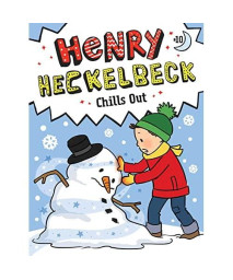Henry Heckelbeck Chills Out (10)