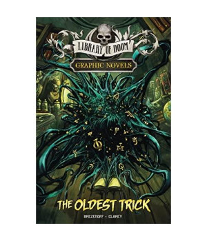 The Oldest Trick (Library of Doom Graphic Novels)