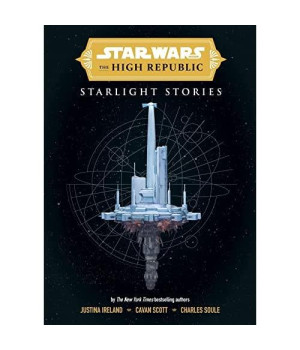 Star Wars Insider: The High Republic: Starlight Stories (Star Wars Insider, 3)