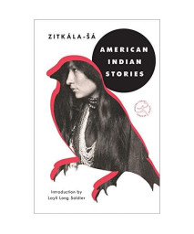 American Indian Stories (Modern Library Torchbearers)