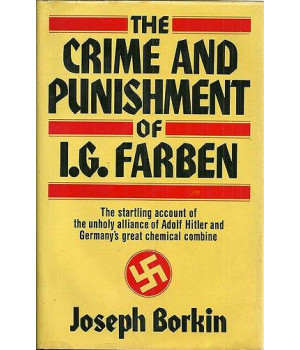 The Crime and Punishment of I.G. Farben