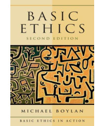 Basic Ethics (2nd Edition)