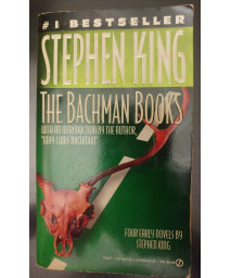 The Bachman Books: Four Early Novels by Stephen King