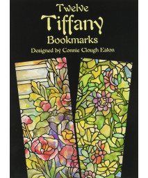 Twelve Tiffany Bookmarks (Dover Bookmarks)