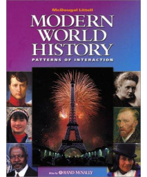 McDougal Littell World History: Patterns of Interaction: Student Edition Grades 9-12 Modern World History 2003
