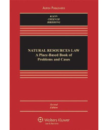 Natural Resources Law: A Place-Based Book of Problems and Cases, 2nd Edition