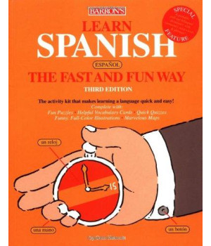 Learn Spanish the Fast and Fun Way (Fast and Fun Way Series)