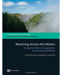 Reaching Across the Waters: Facing the Risks of Cooperation in International Waters (Directions in Development)