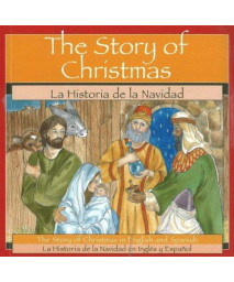 Story of Christmas (Bilingual English and Spanish) (English and Spanish Edition)