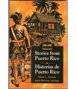 Stories from Puerto Rico / Historias de Puerto Rico (English and Spanish Edition)