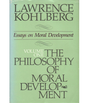 The Philosophy of Moral Development: Moral Stages and the Idea of Justice (Essays on Moral Development, Volume 1)