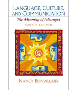 Language, Culture, and Communication: The Meaning of Messages