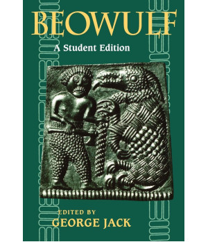 Beowulf: A Student Edition