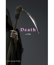 Death: A Life