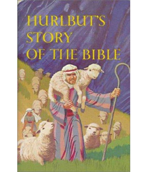 Hurlbut's Story of the Bible, Revised Edition