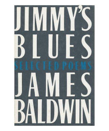 Jimmy's Blues: Selected Poems