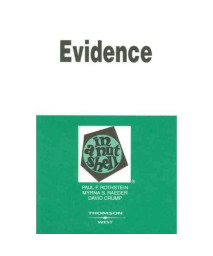 Evidence in a Nutshell, 5th ed. (Nutshell Series)