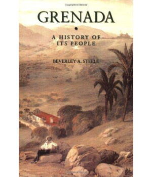 Grenada: A History of Its People