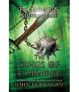 The Kings of Clonmel: Book Eight (Ranger's Apprentice)