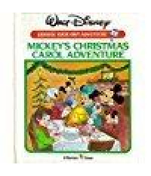Mickey's Christmas Carol Adventure (Walt Disney Choose Your Own Adventure)