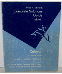 Calculus of a Single Variable: Complete Solutions Guide - Volume 1