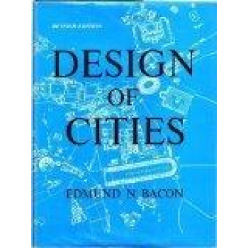 Design of Cities, Revised Edition (A Studio Book)