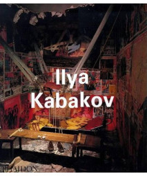 Ilya Kabakov (Phaidon Contemporary Artist Series)