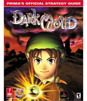 Dark Cloud : Prima's Official Strategy Guide