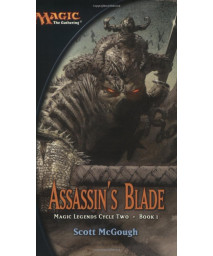 Assassin's Blade: Magic Legends Cycle II, Book I