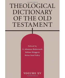 Theological Dictionary of the Old Testament, Vol 15 (Volume 15)