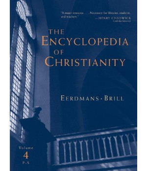 The Encyclopedia Of Christianity, Vol 4