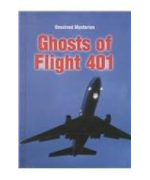 Ghosts of Flight 401 (Unsolved Mysteries)