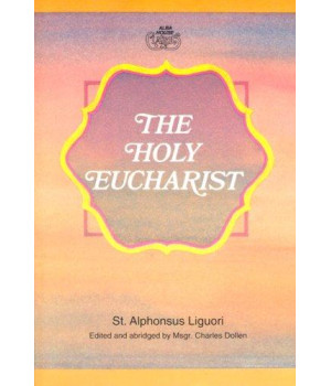 The Holy Eucharist