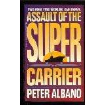 Assault Of The Super Carrier