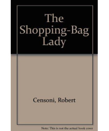 The Shopping-Bag Lady