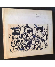 Jackson Pollock: Drawing into Painting