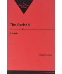 The Excised: A Novel
