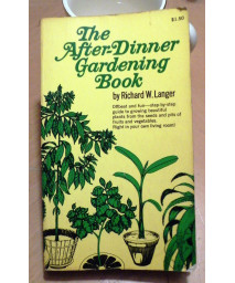 The After-Dinner Gardening Book