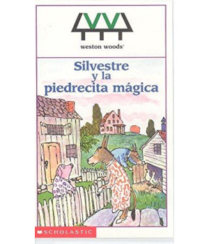 Silvestre Y La Piedrecita Magica / Sylvester and the Magic Pebble (Spanish Edition)