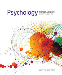 Psychology: Themes and Variations, Briefer Version