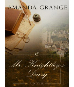 Mr. Knightley's Diary (Thorndike Press Large Print Clean Reads)