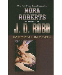 Immortal in Death (Thorndike Press Large Print Famous Authors Series)