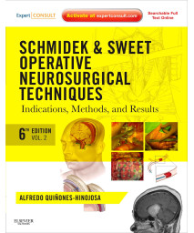 Schmidek and Sweet: Operative Neurosurgical Techniques 2-Volume Set: