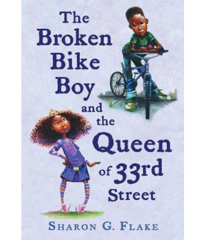 The Broken Bike Boy and the Queen of 33rd Street