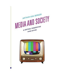 Media and Society: A Critical Perspective