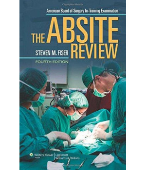The Absite Review (American Board of Surgery In-Training Examination)