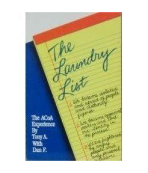 The Laundry List: The Acoa (Adult Children of Alcoholics Experience)
